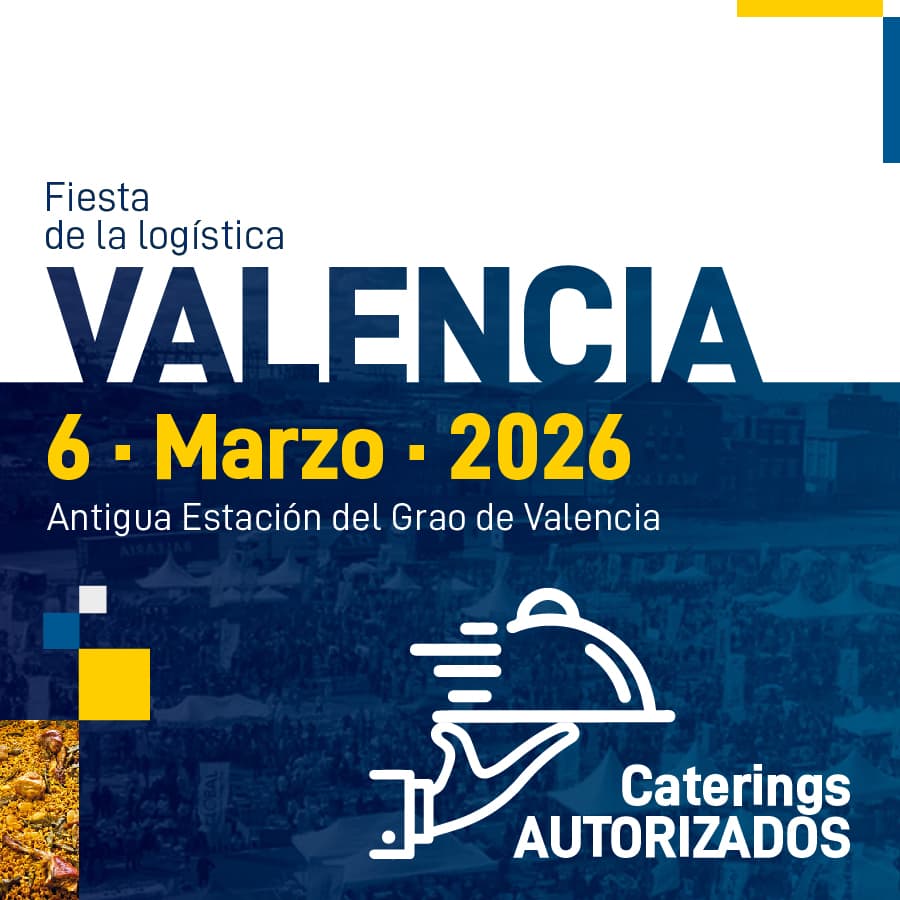 Caterings AUTORIZADOS - Fiesta de la Logística de Valencia 2026